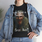 Death Smiles At Everyone. I Smile Back!!' Design T-shirt